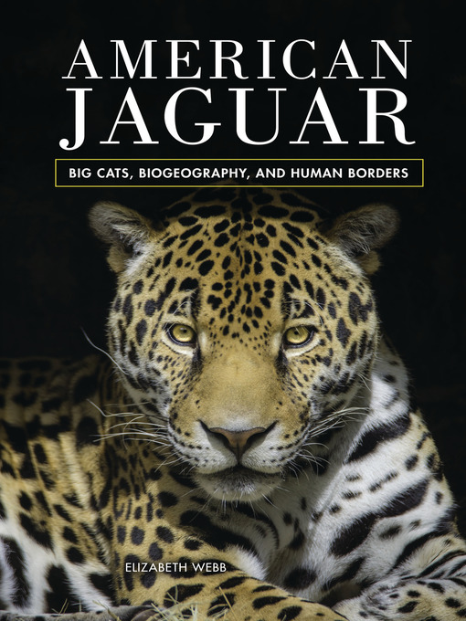 Title details for American Jaguar by Elizabeth Webb - Available